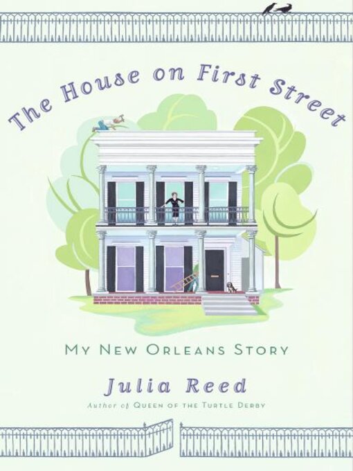 Title details for The House on First Street by Julia Reed - Available